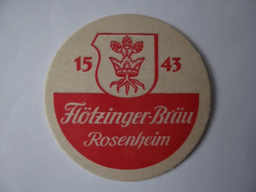 Old Beer Mat - "Treuit to the Good..." Brewery Flötzinger, Bavaria, Germany