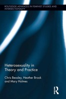 Heterosexuality In Theory And Practice Chris Beasley (U. A.) Taschenbuch 2014