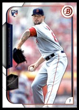 Anthony Ranaudo 2015 Bowman #122 Red Sox MLB READ FREE SHIPPING AutographDen