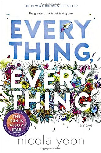 Everything, Everything - Yoon, Nicola
