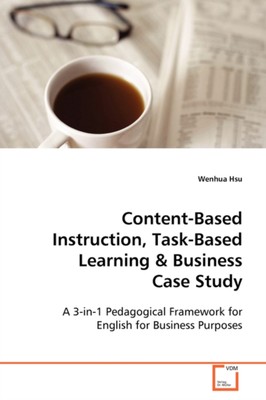 Hsu - Content-Based Instruction Task-Based Learning  Business Case S - X555z