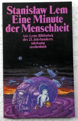 ''Eine Minute der Menschheit''  - Stanislaw Lem - Lems Bibliothek - TASCHENBUCH