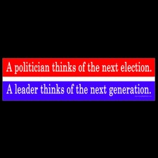 Politician Thinks Of Election Leader Thinks Generation Bumper Sticker Or Magnet