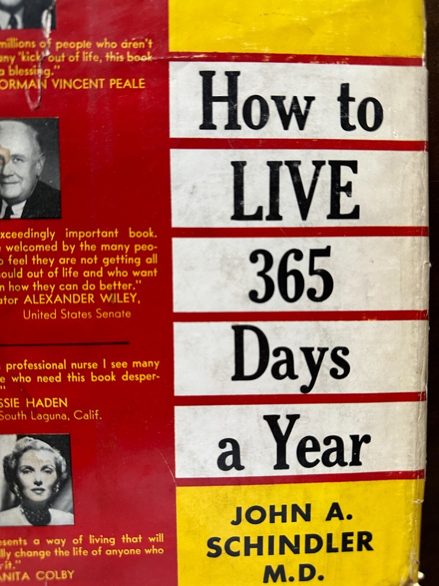 How To Live 365 Days a Year by John Schindler 1956 | eBay