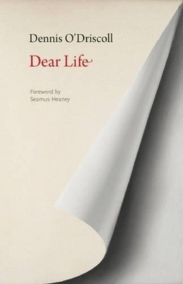 Dear Life von Dennis O'Driscoll (Englisch) Taschenbuch