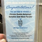 Topps 2024 Chrome Football Bo Nix Rookie Autograph Gold  Redemption “REDEEMMED