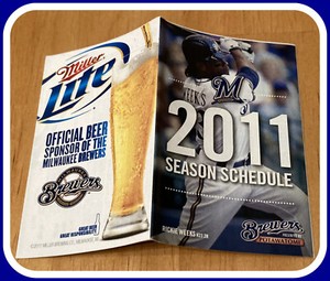 2011 MILWAUKEE BREWER MILLER LITE POCKET SCHEDULE RICKIE WEEKS EX+NM CONDITION