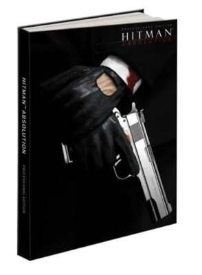 Guide Stratégique Hitman Absolution Professional Edition – Prima Games – EN ANGLAIS