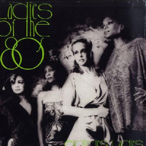Ladies Of The Eighties - Eighties Ladies (Audio CD)