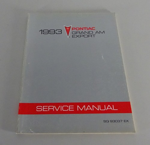 Diagnostica Manuale/Manuale di Servizio Pontiac Grand Am Esportazione From 1993