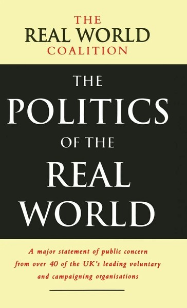 The Politics Of The Real World | Real World Coalition | Buch | Englisch | 2017-image