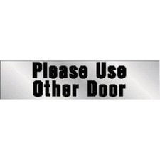Hy-Ko 2x8 Please Use Other Door Sign 460 2 in x 8 in Vinyl Black 084100000603