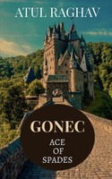 Gonec | Ace Of Spades | Atul Raghav | Taschenbuch | Kartoniert / Broschiert