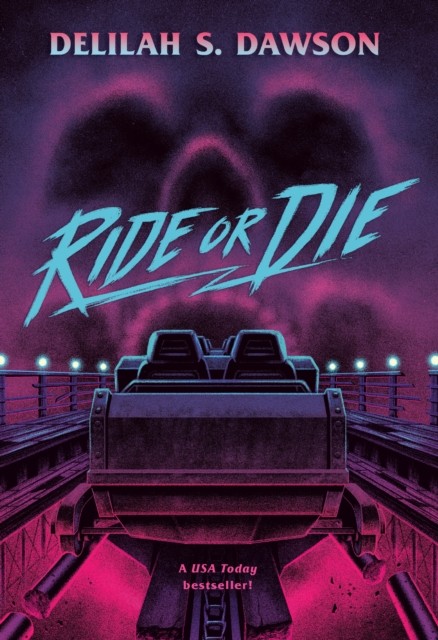 Ride or Die by Delilah S. Dawson - - Image 4