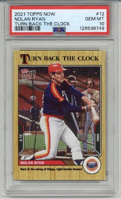 2021 TOPPS NOW TURN BACK THE CLOCK #12 NOLAN RYAN ASTROS PSA 10 LOW POP RARE