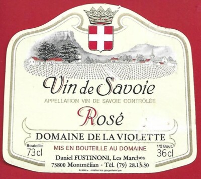 114-45 Weinetikett SAVOIE ROSÉ DOMAIN DE LA VIOLETTE D. FUSTINONI LES MARCH