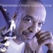 Prime Cuts-the Columbia Year von Grover Jr. Washington | CD | Zustand gut