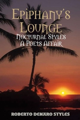 Epiphany's Lounge by Roberto Denaro Styles (English) Paperback Book