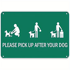 Please Pick Up After Your Dog Metal Sign Pet Waste Reminder Dog Park Wall Decor
