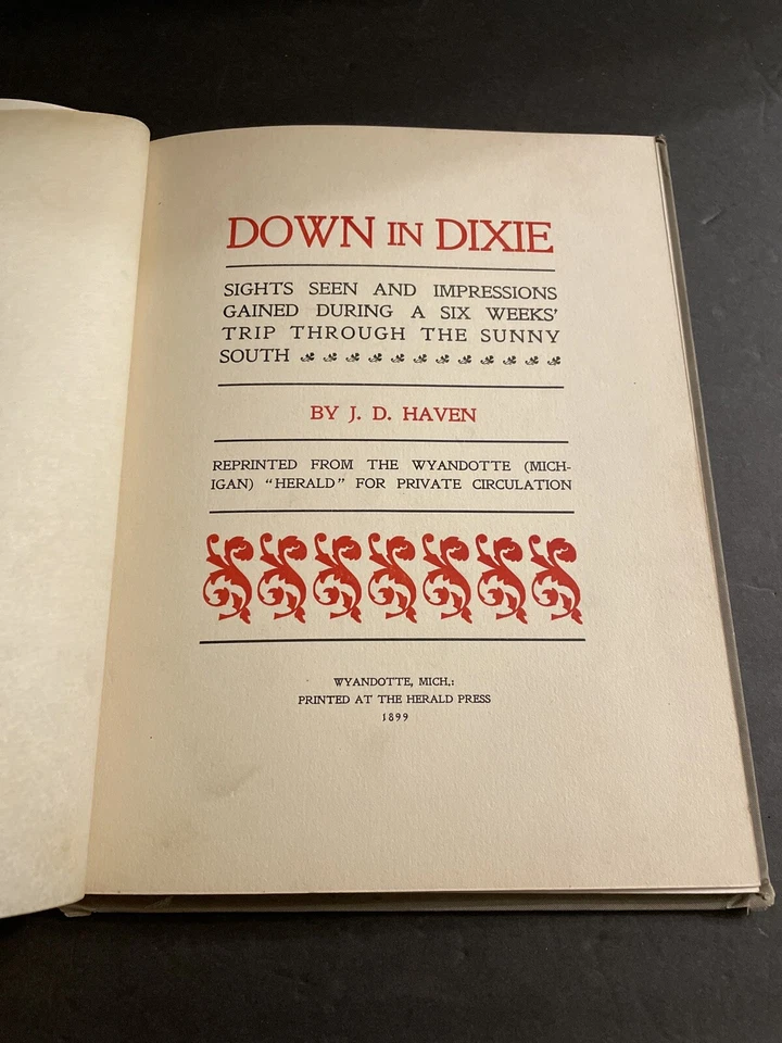 Southern History : Down in Dixie - Sights & Impressions / 1899 Hardcover Foto 3 de 4