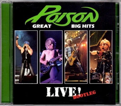 Great Big Hits Live! - Poison (CD, 2006) EX+ Rock/Glam - Image 1 of 2