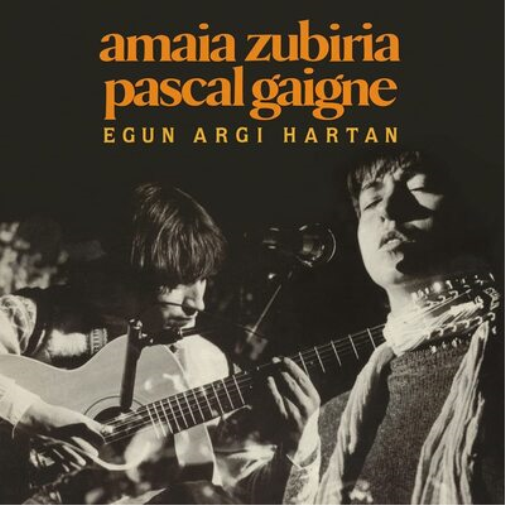 Amaia Zubiria/Pascal Gaigne Egun Argi Hartan (Vinyl LP) 12" Album