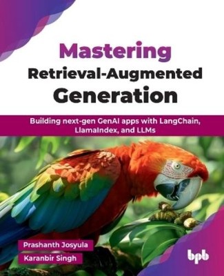 Prashanth Josyula  Mastering Retrieval-Augmen (Mixed Media Product) (UK IMPORT)