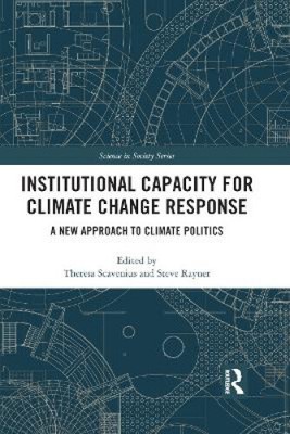 Institutional Capacity for Climate Change Response: A New Approach to Climate