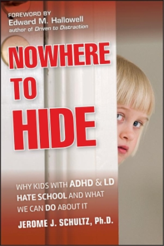Jerome J. Schultz Nowhere to Hide (Copertina rigida)