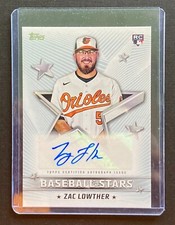 2022 Topps Series 1 - Baseball Stars Autographs #BSA-ZL Zac Lowther (AU, RC) 
