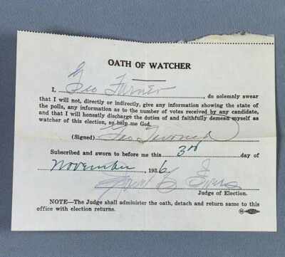 Vtg 1936 Election Poll Watcher Oath