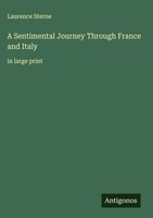 Laurence Sterne | A Sentimental Journey Through France And Italy | Buch (2025)