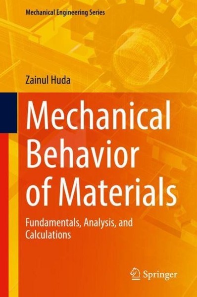 Mechanical Behavior Of Materials Zainul Huda-image