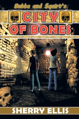 Ellis - Bubba and Squirt's City of Bones - New paperback or softback - X555z