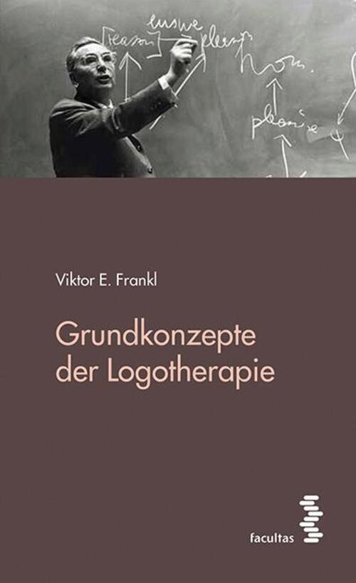 Thumbnail - Grundkonzepte Der Logotherapie | Viktor E. Frankl | Taschenbuch | 80