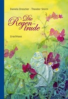 Theodor Storm ~ Die Regentrude 9783825175719