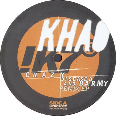 Khao - Crazy Diseased And Barmy Remix EP - Used Vinyl Record 12 - J5z