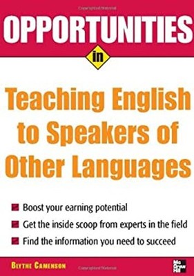 Opportunities in Teaching English to Speakers of Other Languages
