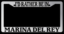 Chrome License Plate Frame Id Rather Be In Marina Del Rey Auto Accessory 979 Chrome License Plate Frame Id Rather Be In Marina Del Rey Auto Accessory 979