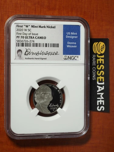 2020 W 5C PROOF JEFFERSON NICKEL NGC PF70 FIRST DAY OF ISSUE DONNA WEAVER SIGNED