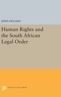 John Dugard | Human Rights And The South African Legal Order | Buch | Englisch