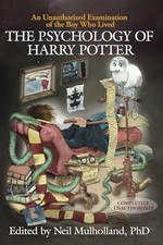 The Psychology of Harry Potter: An ..., Neil Mulholland
