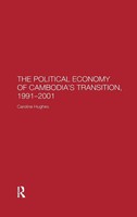Caroline Hughes | The Political Economy Of The Cambodian Transition | Buch