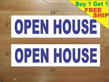 OPEN HOUSE BLUE 6"x24" REAL ESTATE RIDER SIGNS Buy 1 Get 1 FREE 2 Sided