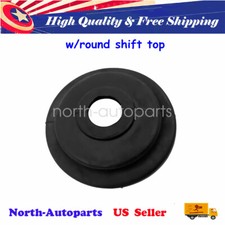 For Nv4500 Dodge Ram 5 Speed Transmission Inner Shifter Boot Wround Shift Top
