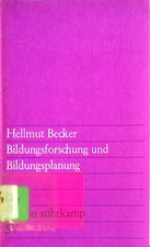 Bildungsforschung und Bildungsplanung (Nr. 48...