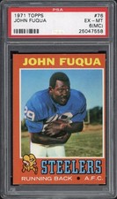 1971 Topps John Fuqua #76 PSA 6 EX-MT MC Pittsburgh Steelers 