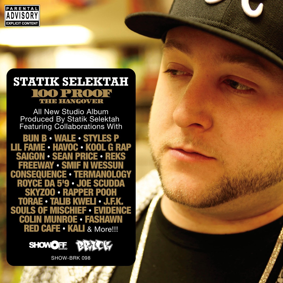 Statik Selektah - '100 Proof (The Hangover)' (CD