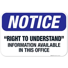 Right To Understand Information Available In This Office Sign OSHA Notice Sign