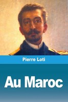 Pierre Loti | Au Maroc | Taschenbuch | FranzöSisch (2025) | Prodinnova
